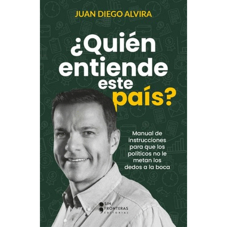 QUIÉN ENTIENDE ESTE PAÍS?