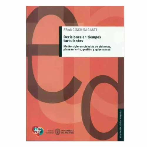 DECISIONES EN TIEMPOS TURBULENTOS