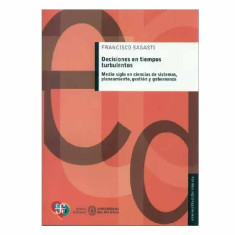 DECISIONES EN TIEMPOS TURBULENTOS