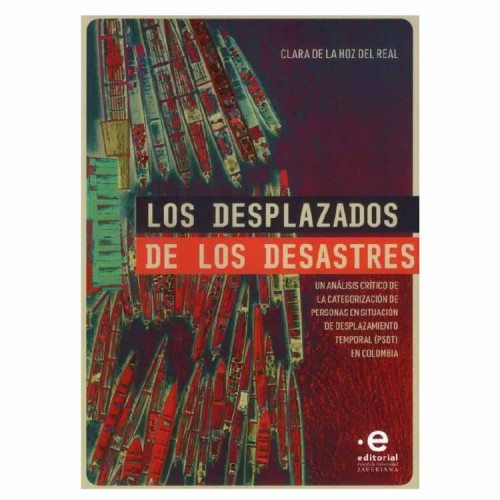 DESPLAZADOS DE LOS DESASTRES
