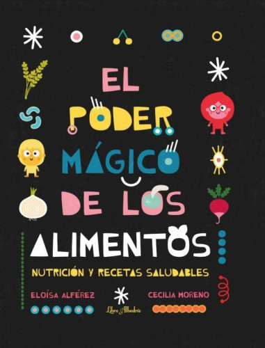 PODER MAGICO DE LOS ALIMENTOS