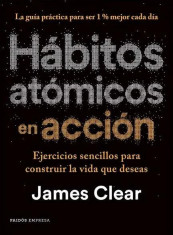 HABITOS ATOMICOS EN ACCION