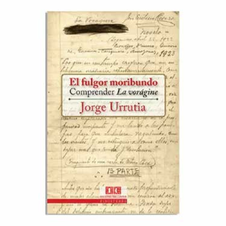 FULGOR MORIBUNDO LA VORÁGINE