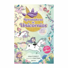 UNICORNIA RESCATADORAS 2. VIAJE AL PAIS