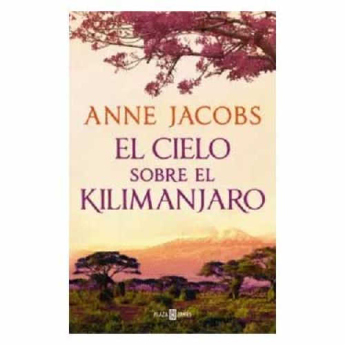 CIELO SOBRE EL KILIMANJARO EL