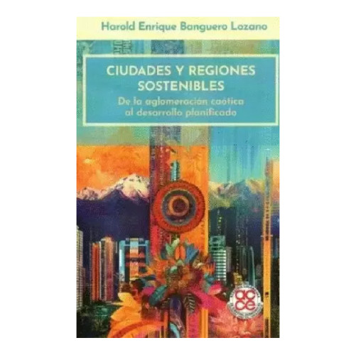 CIUDADES Y REGIONES SOSTENIBLES