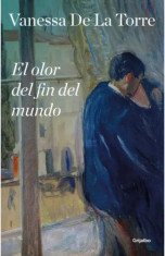 OLOR DEL FIN DEL MUNDO EL