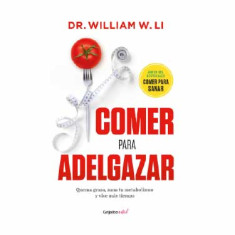 COMER PARA ADELGAZAR