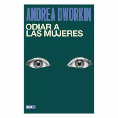 ODIAR A LAS MUJERES