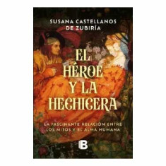 HEROE Y LA HECHICERA EL