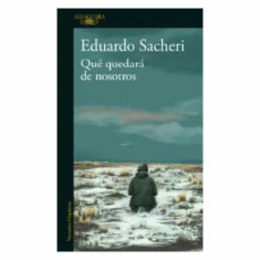 QUE QUEDARA DE NOSOTROS