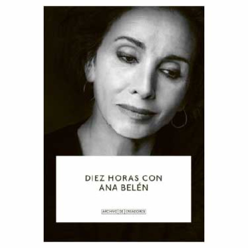 DIEZ HORAS CON ANA BELÉN