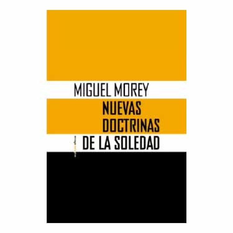 NUEVAS DOCTRINAS DE LA SOLEDAD