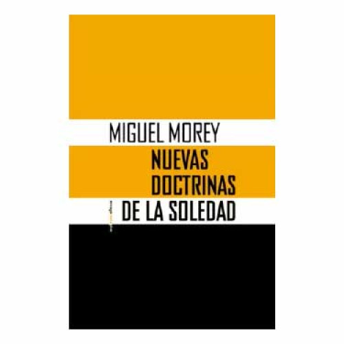 NUEVAS DOCTRINAS DE LA SOLEDAD