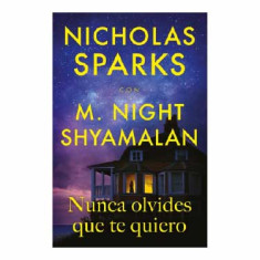 NUNCA OLVIDES QUE TE QUIERO