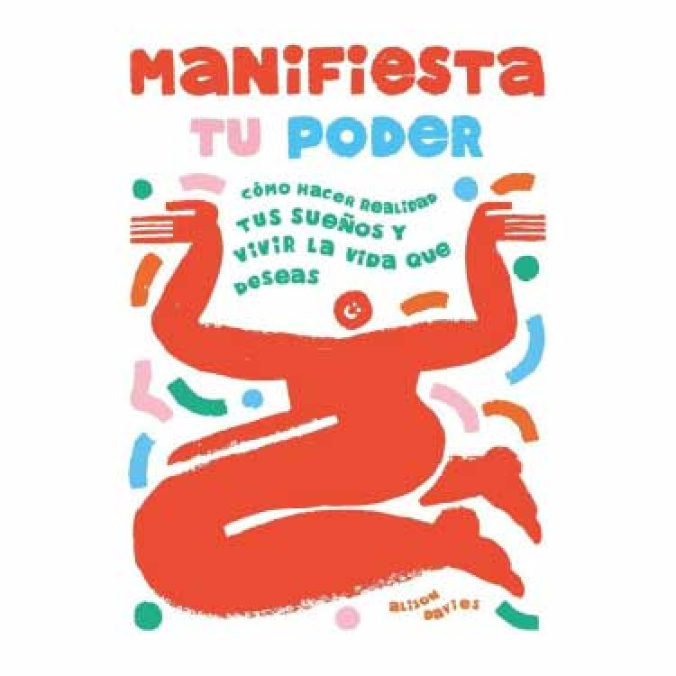 MANIFIESTA TU PODER