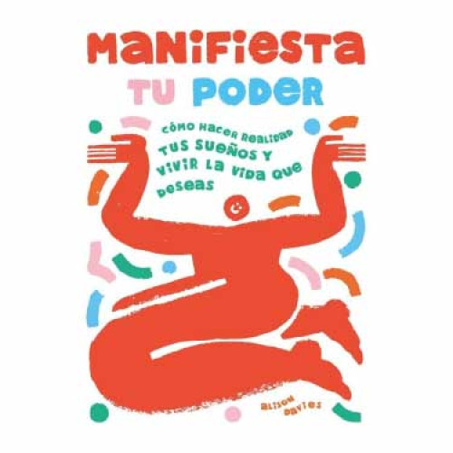 MANIFIESTA TU PODER