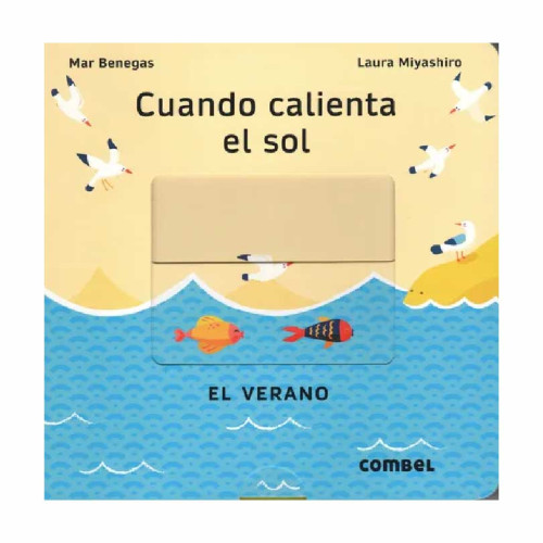 CUANDO CALIENTA EL SOL