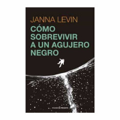 COMO SOBREVIVIR A UN AGUJERO NEGRO