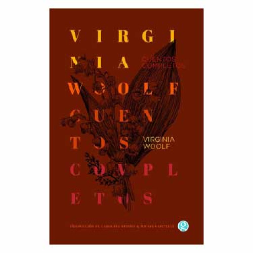 CUENTOS COMPLETOS VIRG WOOLF