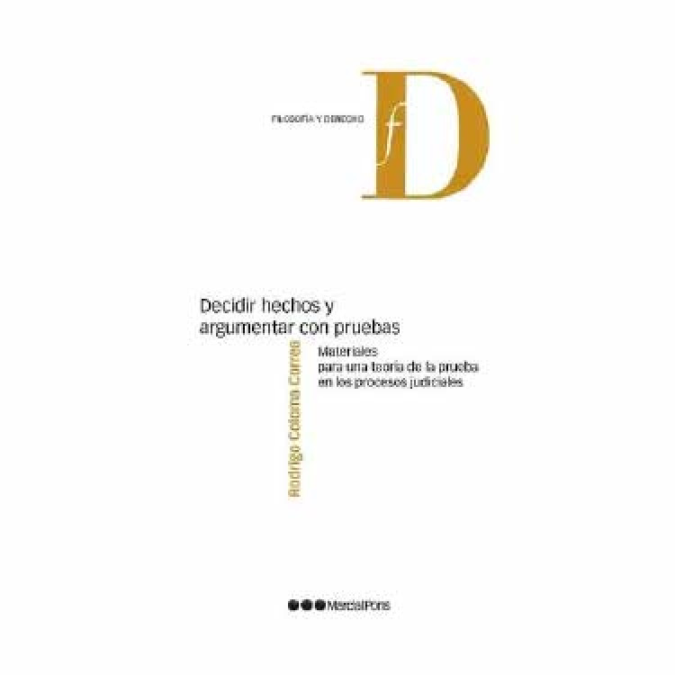 DECIDIR HECHOS Y ARGUMENTAR