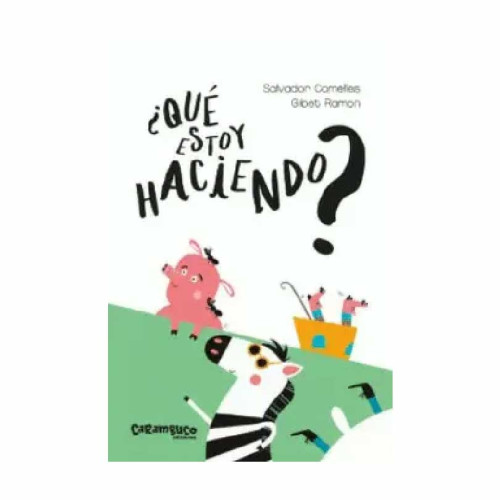 QUE ESTOY HACIENDO?