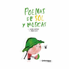 POEMAS DE SOL Y MOSCAS