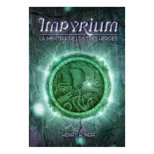 IMPYRIUM 1 LA MENTIRA DE LOS