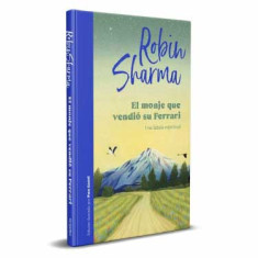 MONJE QUE VENDIO SU FERRARI EL (ED.ILUS
