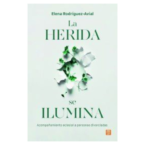 HERIDA SE ILUMINA LA