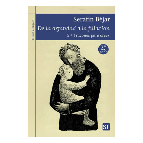 DE LA ORFANDAD A LA FILIACION