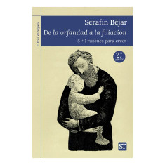 DE LA ORFANDAD A LA FILIACION