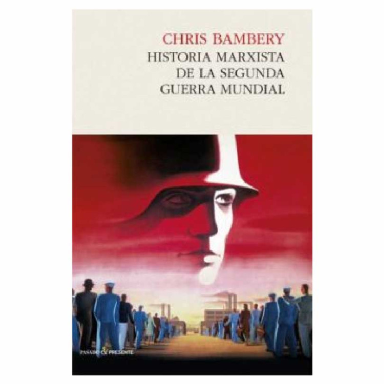 HISTORI MARXISTA DE LA SEGUNDA GUERR