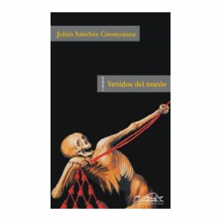 VENIDOS DEL MIEDO SANCH