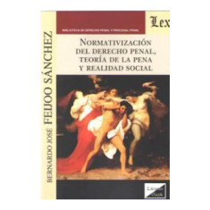 NORMATIVIZACION DEL DERECHO PENAL