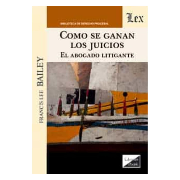 COMO SE GANAN LOS JUICIOS IBAÑ