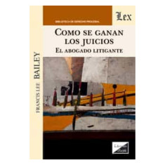 COMO SE GANAN LOS JUICIOS IBAÑ