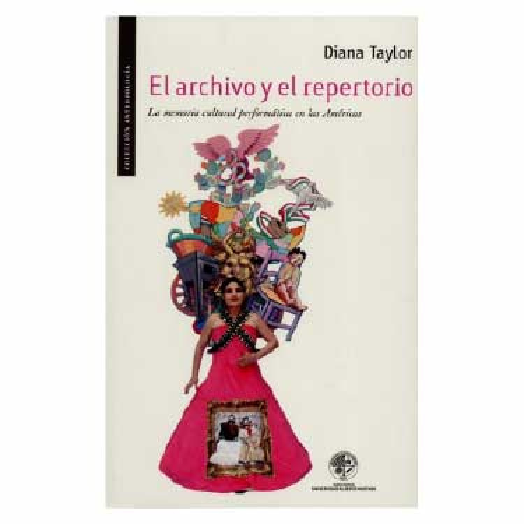 ARCHIVO Y EL REPERTORIO