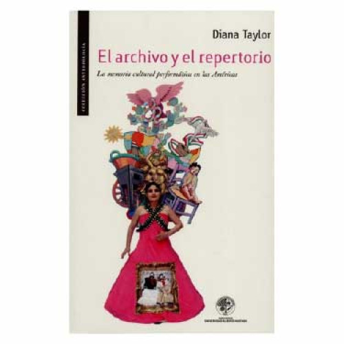 ARCHIVO Y EL REPERTORIO