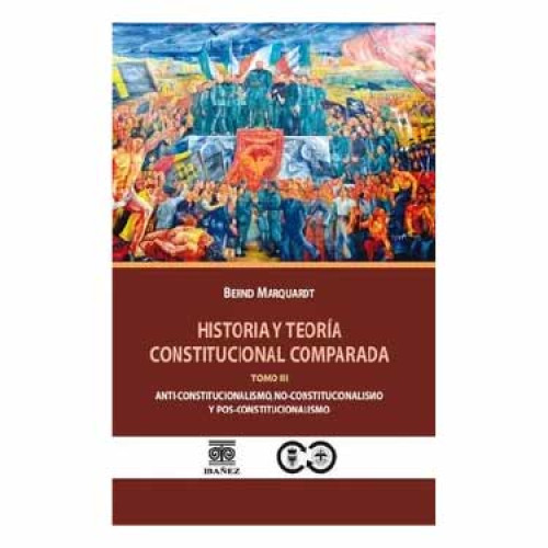 HISTORIA Y TEORIA CONSTITUCIONAL III