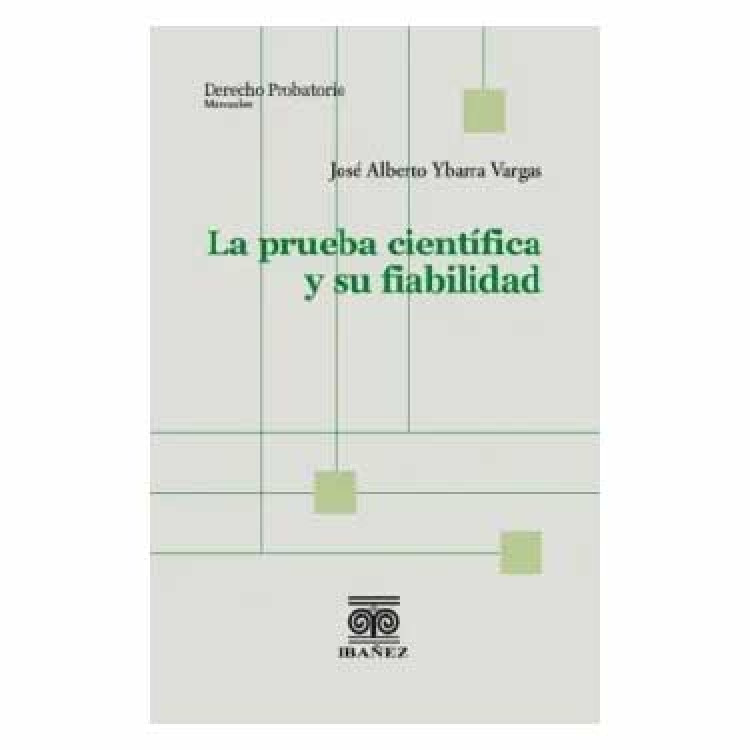 PRUEBA CIENTIFICA Y SU FIABILIDAD