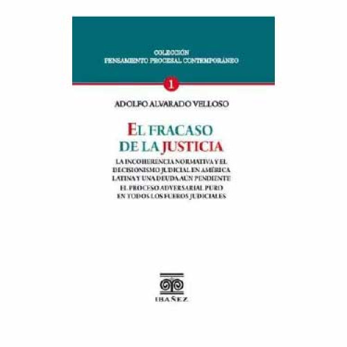 EL FRACASO DE LA JUSTICIA