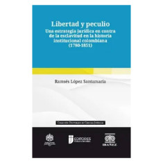 LIBERTAD Y PECULIO