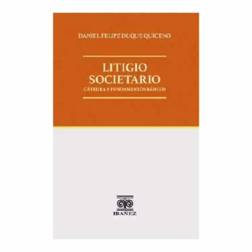 LITIGIO SOCIETARIO