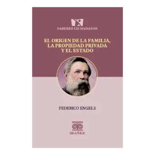 ORIGEN DE LA FAMILIA LA PROPIEDAD
