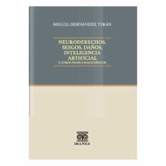 NEURODERECHOS SESGOS DAÑOS