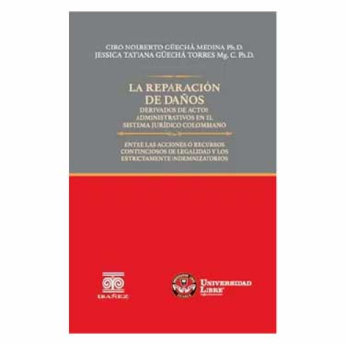 REPARACION DE DAÑOS DERIBADOS DE ACTOS