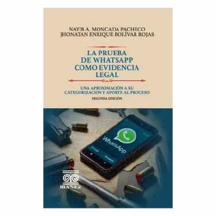 PRUEBA DE WHATSAPP COMO EVIDENCIA
