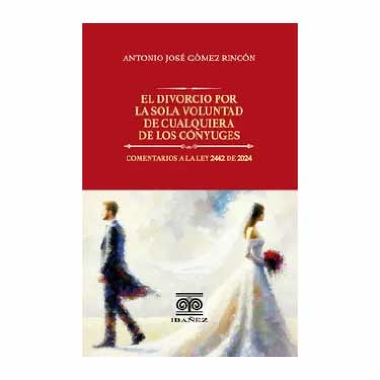DIVORCIO POR LA SOLA VOLUNTAD