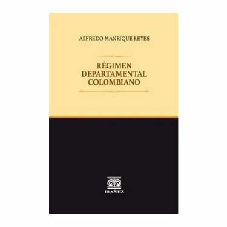 REGIMEN DEPARTAMENTAL COLOMBIANO
